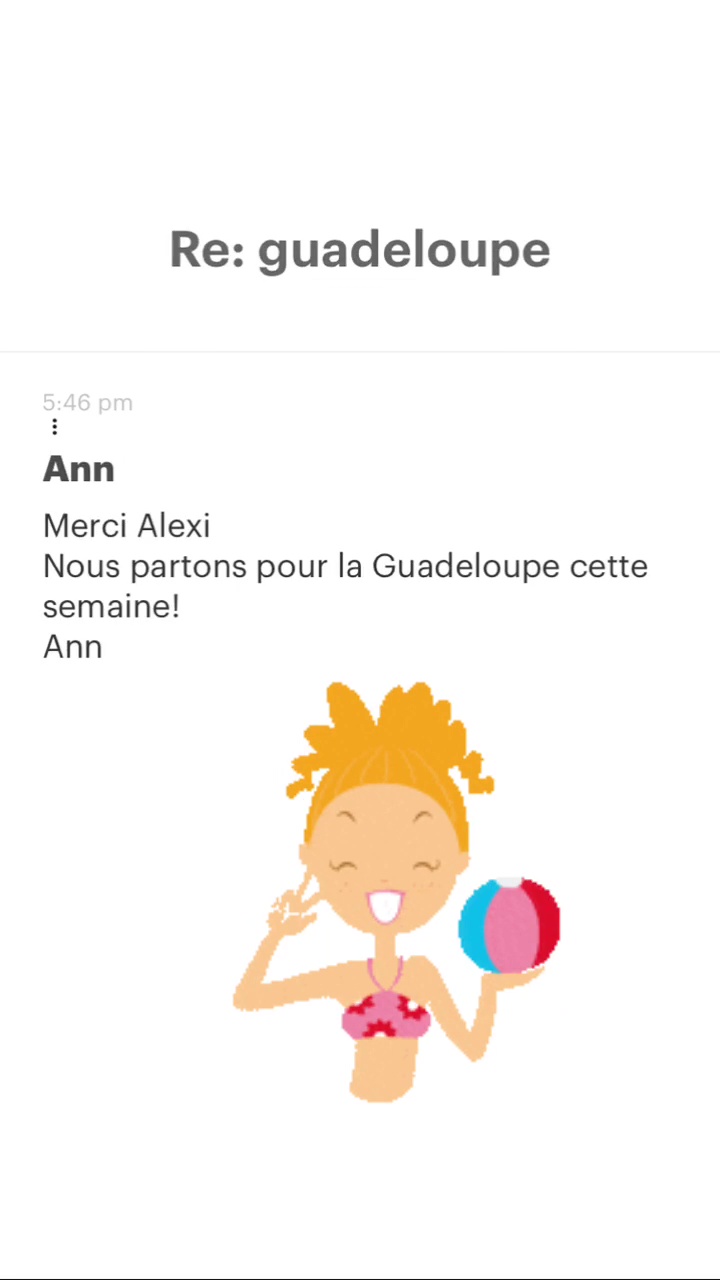 Re: guadeloupe 5:46 pm Ann Merci Alexi Nous partons pour la Guadeloupe cette semaine! Ann 